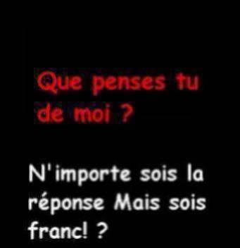 KE PENSE TU DE MOI ????????