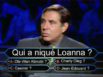 QUI A ... LOANA?????